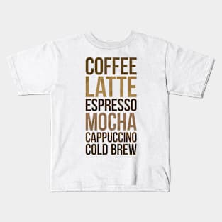 Coffee Beverages Typography Stack Kids T-Shirt